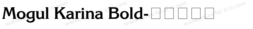 Mogul Karina Bold字体转换
